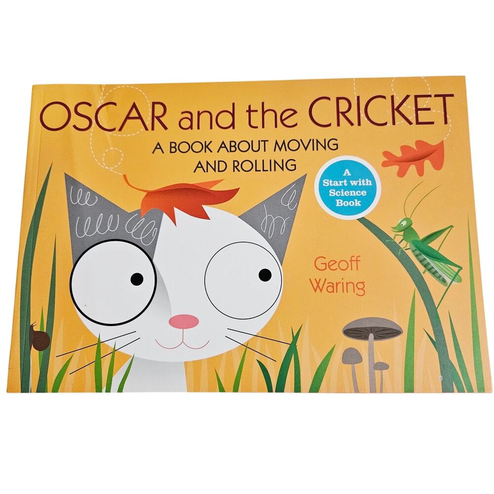 Oscar And The Cricket By Geoff Waring Science Book Moving Rolling Animals Cat